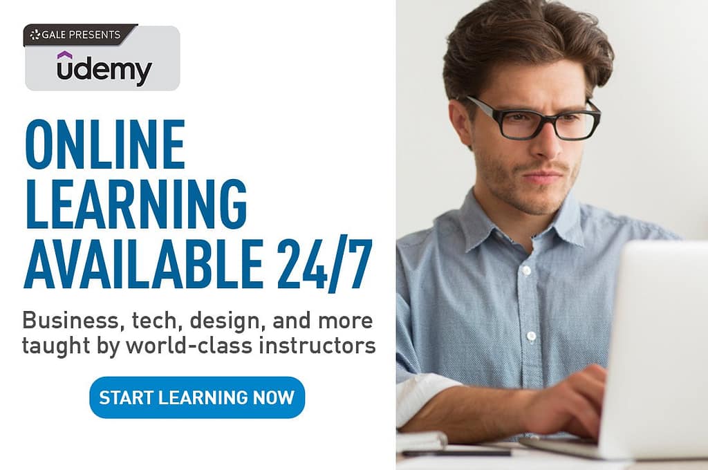 Gale Presents: Udemy. Online Learning Available 24/7. Business, tech, design, and more taught by world-class instructors. Start Learning Now!
