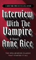 Interview with the Vampire by Anne Rice bookjacket. Click here to be redirected to this item on our online catalog.
