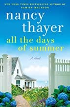 All the Days of Summer: A Novel by Nancy Thayer bookjacket