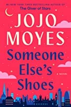 Someone Else's Shoes: A Novel by Jojo Moyes bookjacket