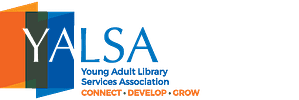 Young Adult Library Services Association Logo. Connect. Develop. Grow. 