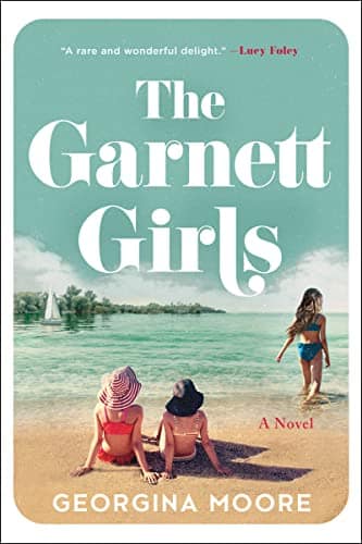 The Garnett Girls: A Novel by Georgina Moore bookjacket