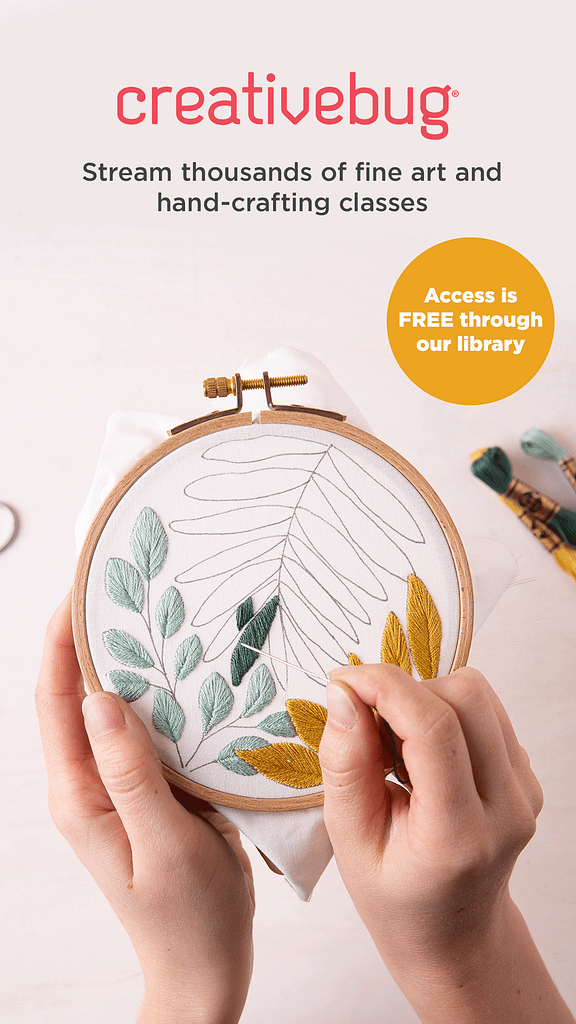 Stream thousands of fine art and hand-crafting classes. Access if FREE through our library. GIF of someone embroidering green and yellow leaves